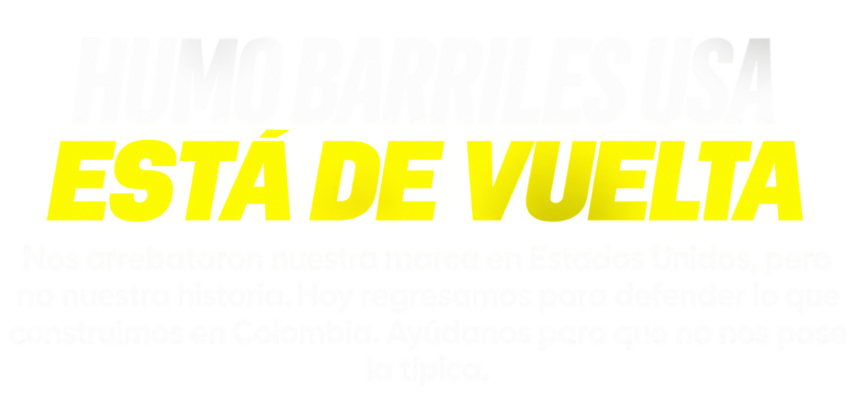 HUMO BARRILES USA IS BACK